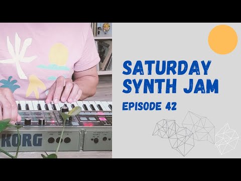 Air for Effect // Saturday Synth Jam // Episode 42 ( Summer vibes on the microKORG )