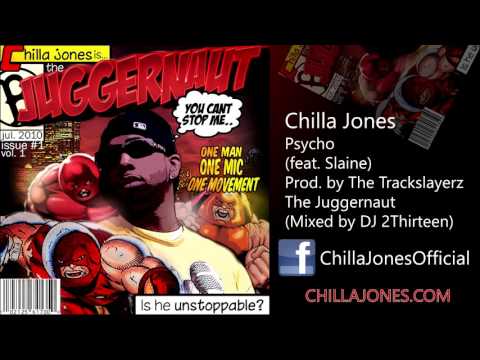 Chilla Jones - Psycho feat. Slaine (Prod. by The Trackslayerz)