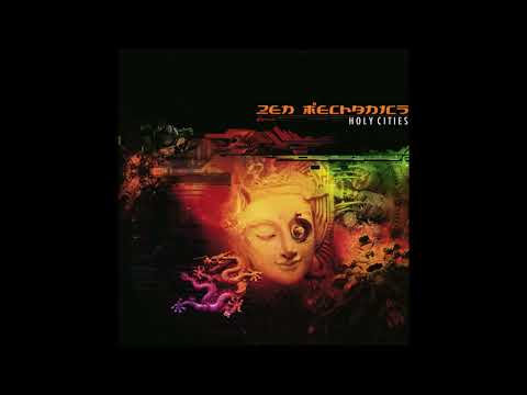 Zen Mechanics - Holy Cities (2008)