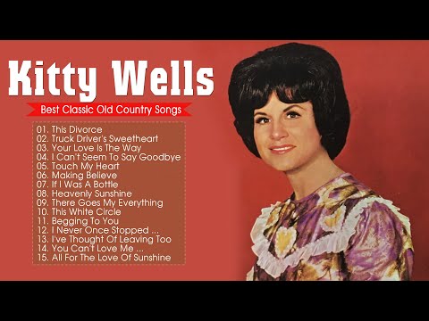 This Divorce - Kitty Wells || Kitty Wells Greatest Hits Full Album || Best Songs Of Kitty Wells