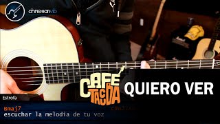 Como tocar QUIERO VER de Cafe Tacuba en Guitarra Acustica | Tutorial COMPLETO Christianvib