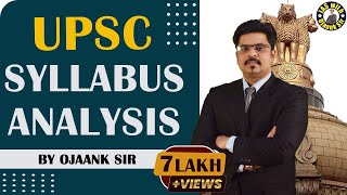 Strategy for IAS 2023/25 : UPSC Syllabus Analysis : Series 1 : Crack IAS / UPSC 2023/25 - OJAANK IAS