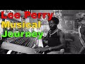 Official Lee Scratch Perry Musical Journey