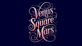 VENUS SQUARE  MARS In SYNASTRY | Relationship Astrology #synastryastrology #relationshipastrology