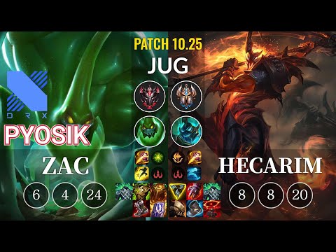 DRX Pyosik Zac vs Hecarim Jungle - KR Patch 10.25