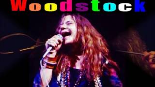 Janis Joplin - Try, Work Me Lord, Ball And Chain &quot;Mono Mixes&quot; from Woodstock 1969 Festival.