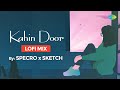 Kahin Door LoFi Chill Mix | Specro X Sketch | Slowed and Reverb Songs | Bollywood LoFi Songs