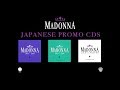 MADONNA Japanese Promo CDs