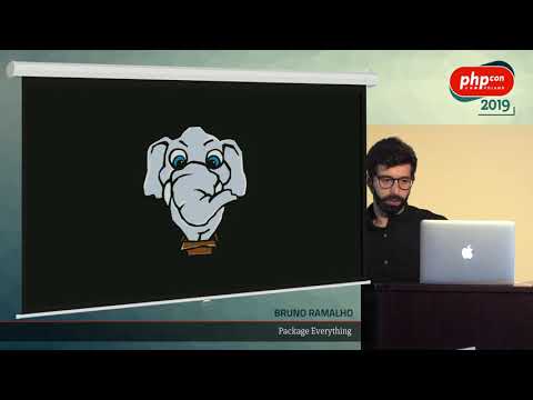 Bruno Ramalho: Package Everything @PHPcon Poland 2019