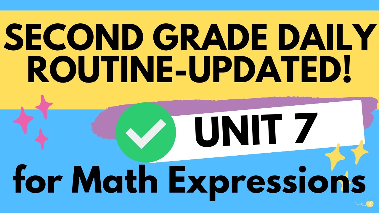 2nd Grade Unit 7 Daily Routines - UPDATED