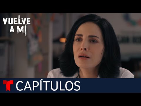 Vuelve a Mí | Capítulo 84: El sacrificio de Nuria | Telemundo