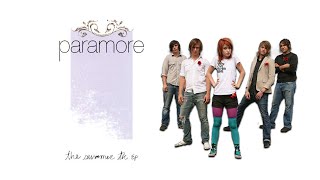 Paramore - The Summer Tic EP (Full Album)