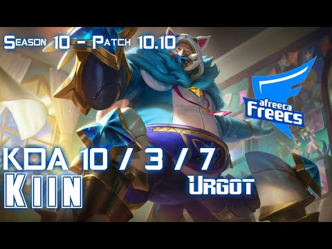 AFs Kiin URGOT vs RUMBLE Top - Patch 10.10 KR Ranked