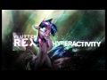 Flutter Rex - Hyperactivity 