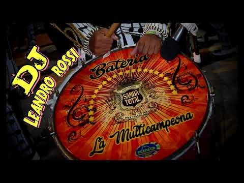 DJ LEANDRO ROSSI - MEGA ENGANCHADO SAMBA TOTAL