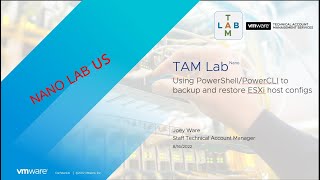 TAM Lab - Nano - Backup/Restore ESXi Config