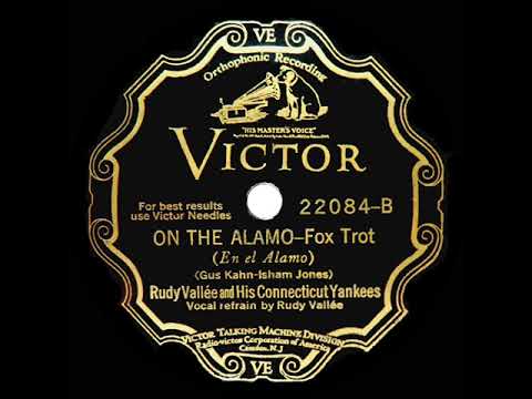 1929 Rudy Vallee - On The Alamo