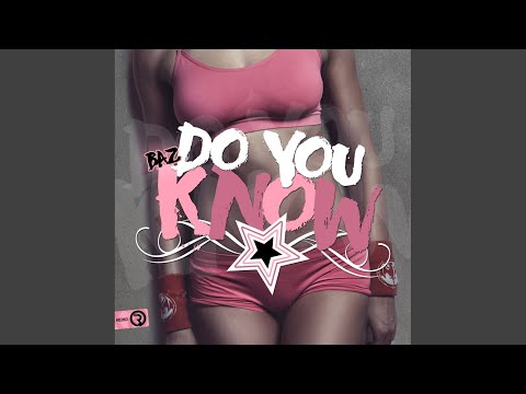 Do You Know (Original Mix)