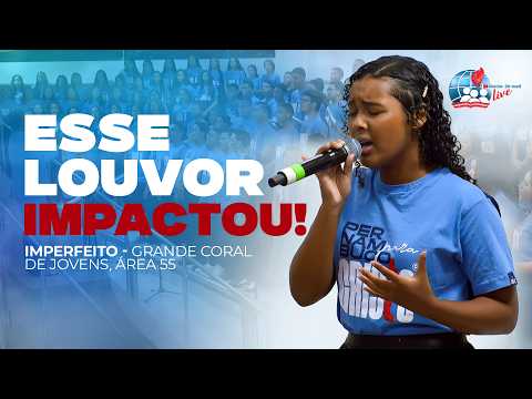 Imperfeito - O Louvor que Impactou a Igreja
