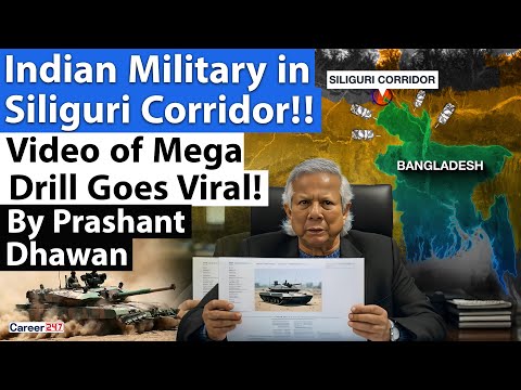 Indian Military in Siliguri Corridor!! Video of Mega Drill Goes Viral!