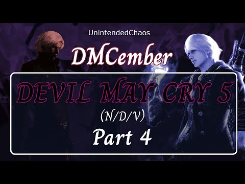 DMCember: Devil May Cry 5 (Part 4)