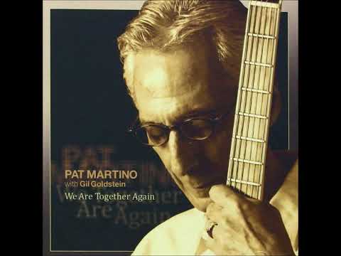 Pat Martino With Gil Goldstein • In a Sentimental Mood