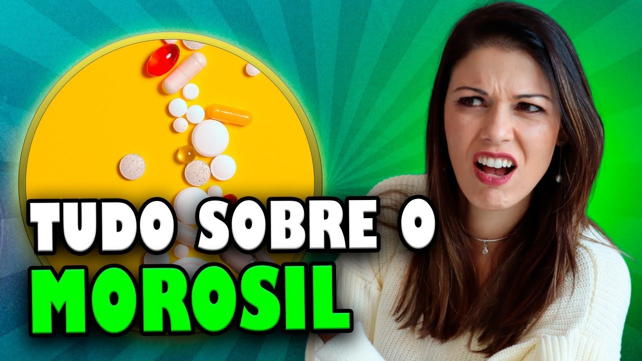 Morosil: Indicar ou não indicar?