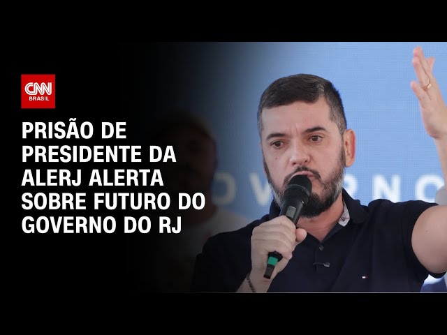 Prisão de Rodrigo Bacellar acende alerta sobre sucessão no governo do RJ | CNN PRIME TIME