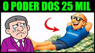 Por Que os Bancos ODEIAM Quem Tem R$ 25 MIL Guardados? Vire o Jogo!