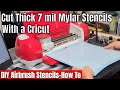 Cut Airbrush Stencils With 7 Mil Thick Mylar On A Cricut How To