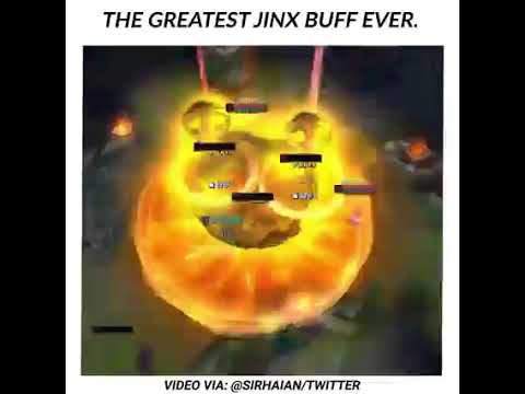 The kind of buffs jinx players want