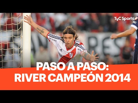 Paso A Paso: River Campeón Torneo Final 2014
