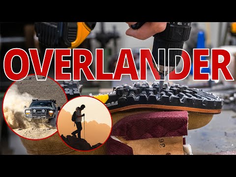 World's TOUGHEST Overlanding Boot: How It's Made