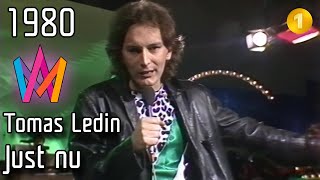 Melodifestivalen 1980 – 01. Just nu – Tomas Ledin