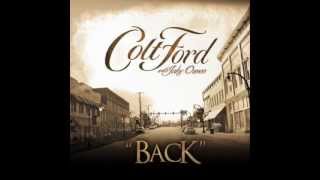 Colt Ford-Back (Featuring Jake Owen)