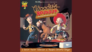 Woody&#39;s Roundup (From &quot;Toy Story 2&quot;/Soundtrack)