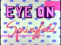 Eye On Springfield