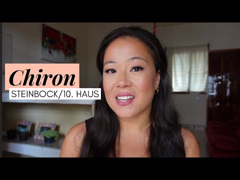 DEINE WUNDE & HEILUNG  | Chiron in Steinbock / 10. Haus