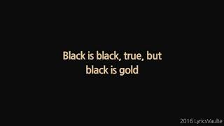 Wale | Black Is Gold | Lyrics