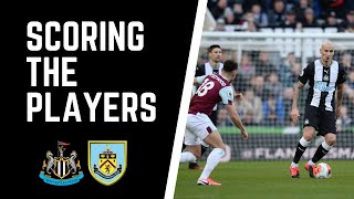 Scoring the players | Newcastle United 0-0 Burnley