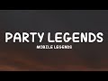 Party Legends - 515 eParty (Lyrics Video) Mobile Legends: Bang Bang!