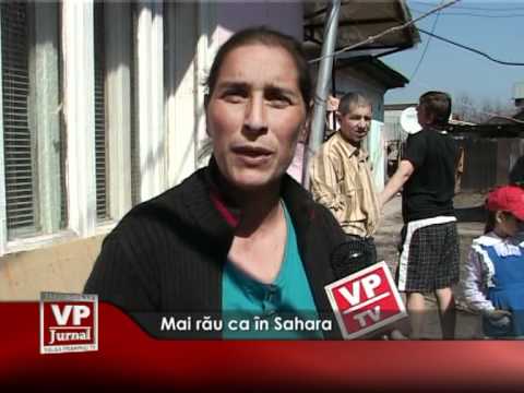 Mai rău ca în Sahara