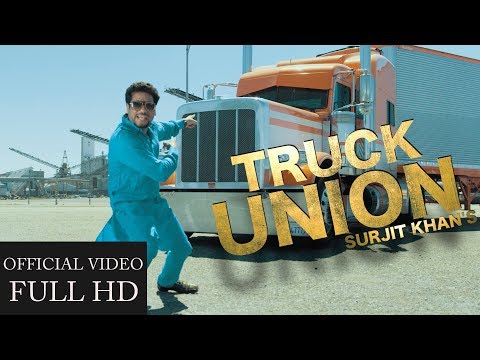  TRUCKUNION|SURJIT KHAN |OFFICIALMUSICVIDEO| HEADLINER RECORDS |