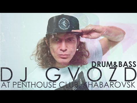 DJ GVOZD (Pirate Station) at Penthouse club, Khabarovsk. Drum & Bass Video