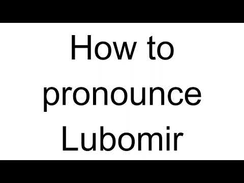 How to Pronounce Lubomir (Polish)