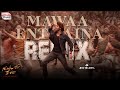 Mawaa Enthaina Remix Guntur Kaaram Mahesh Babu DJ Amit Saxena Trivikram Thaman S