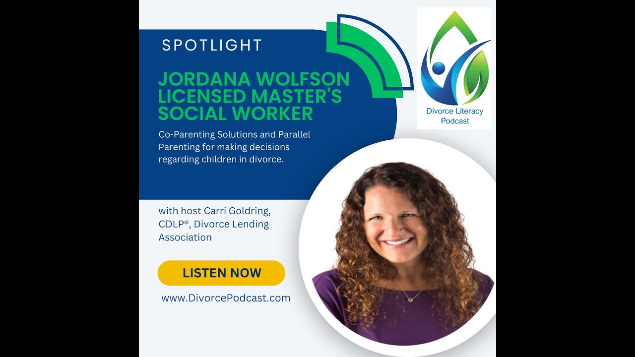 Co-Parenting Solutions and Parallel Parenting with Jordana Wolfson and Carri Goldring, CDLP