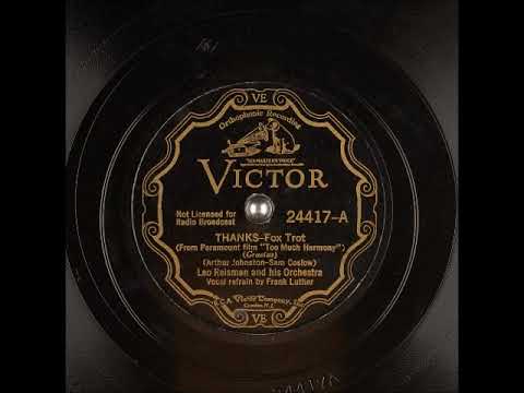 Thanks (Gracias) ~ Leo Reisman and His Orchestra, Frank Luther (Vocal Refrain) (1933)