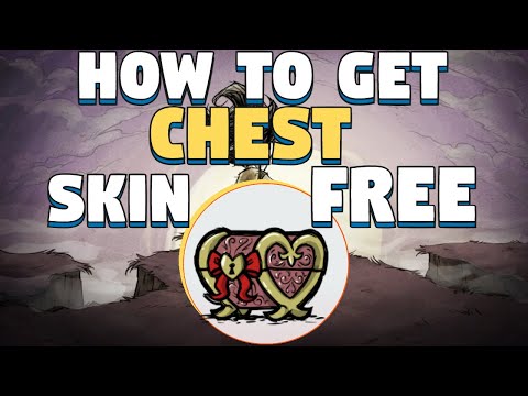 How to Get The Lovely Chest Skin In DST - Don't Starve Together Chest Skin Free