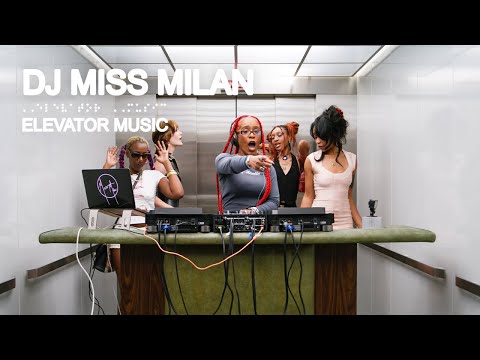 Elevator Music and DJ Miss Milan